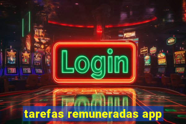 tarefas remuneradas app